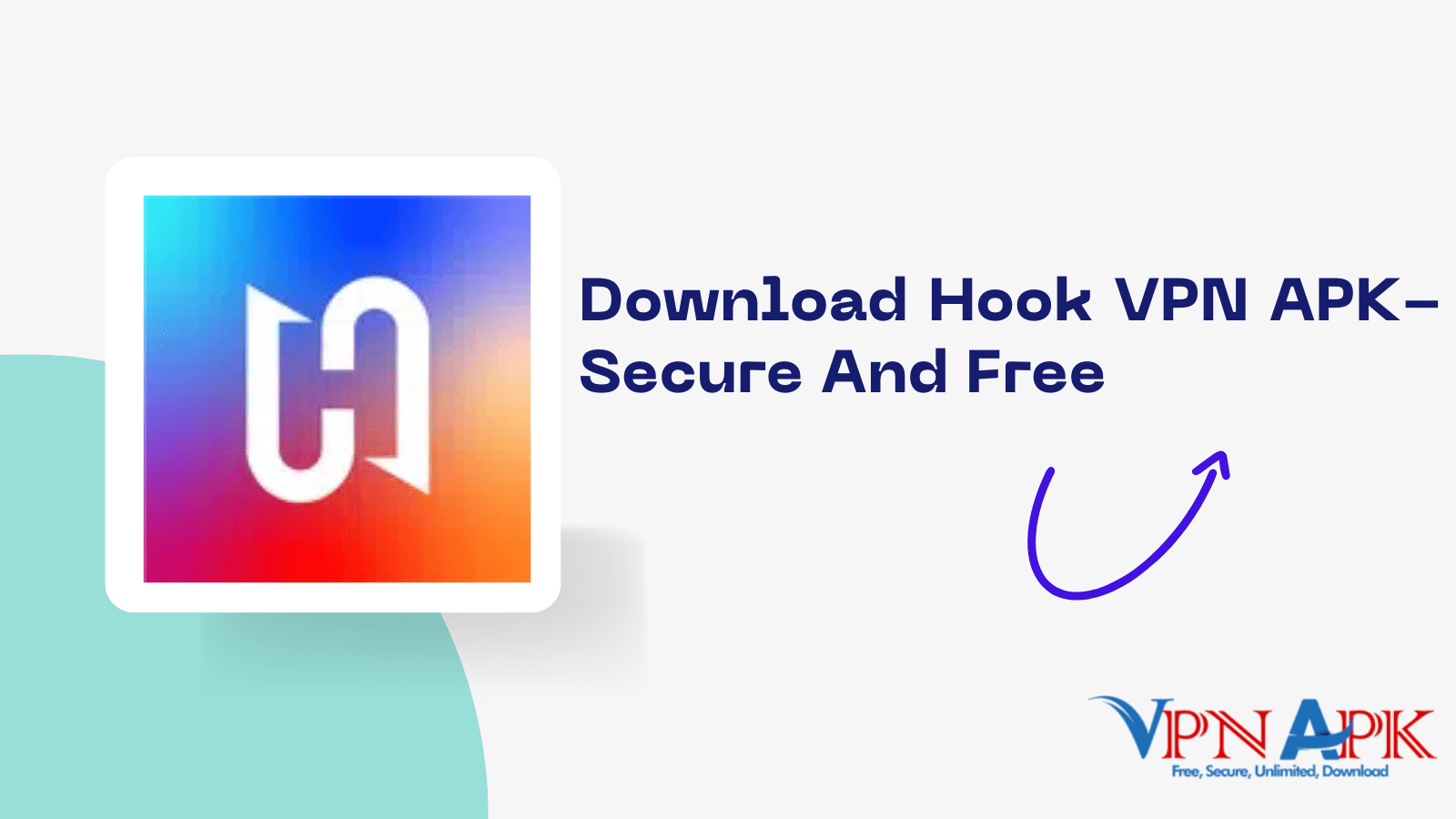 Download Hook VPN APK- Secure And Free